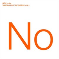 New Order: Waiting For The Sirens' Call (2xVinyl)